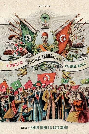 Histories of Political Thought in the Ottoman World – Middle East Monitor